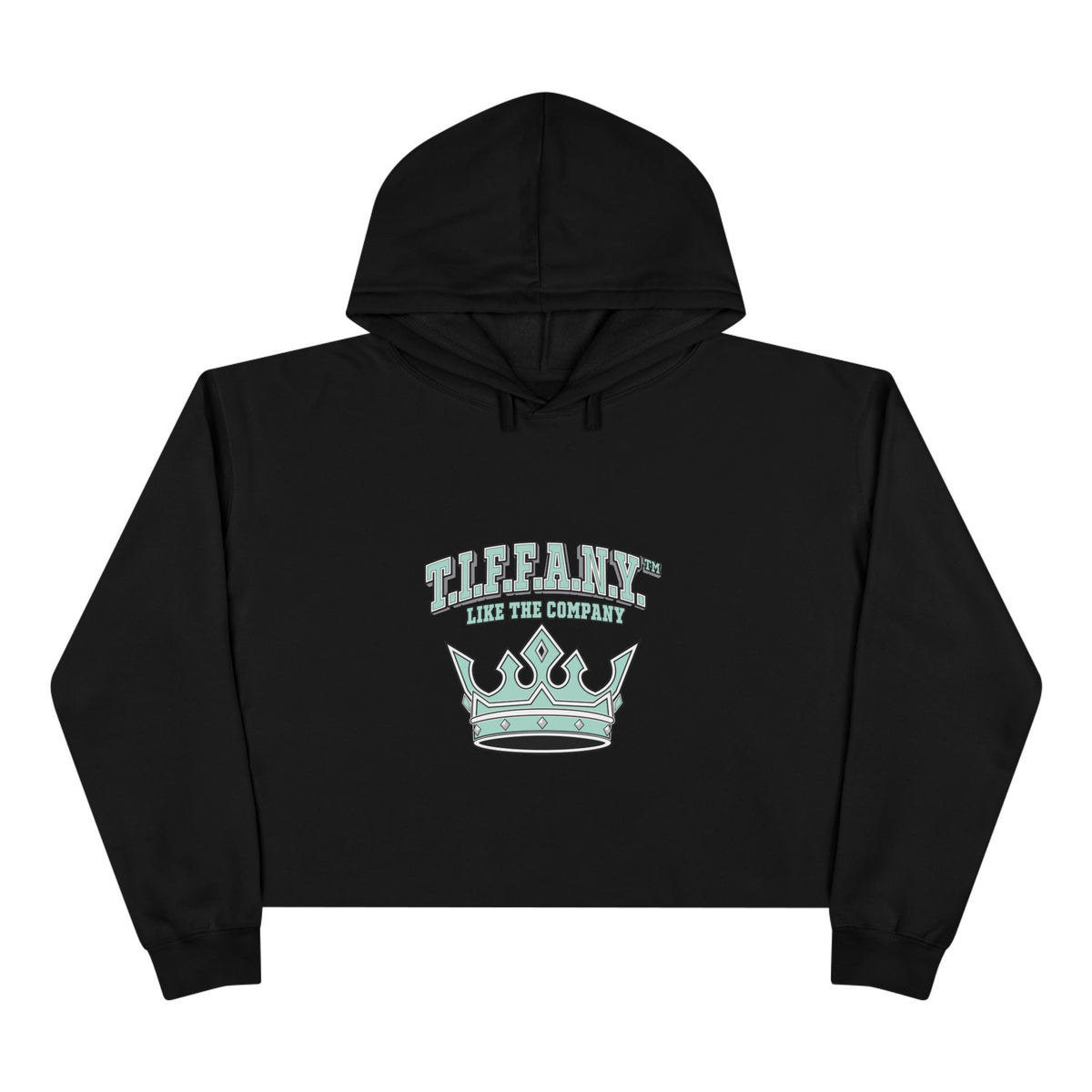 T.I.F.F.A.N.Y.™ “Like the Company”  Crop Hoodie