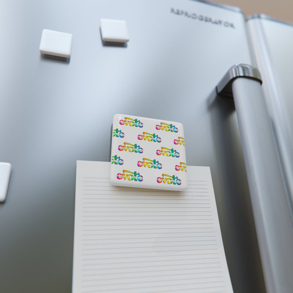 "evote" Porcelain Fridge Magnet