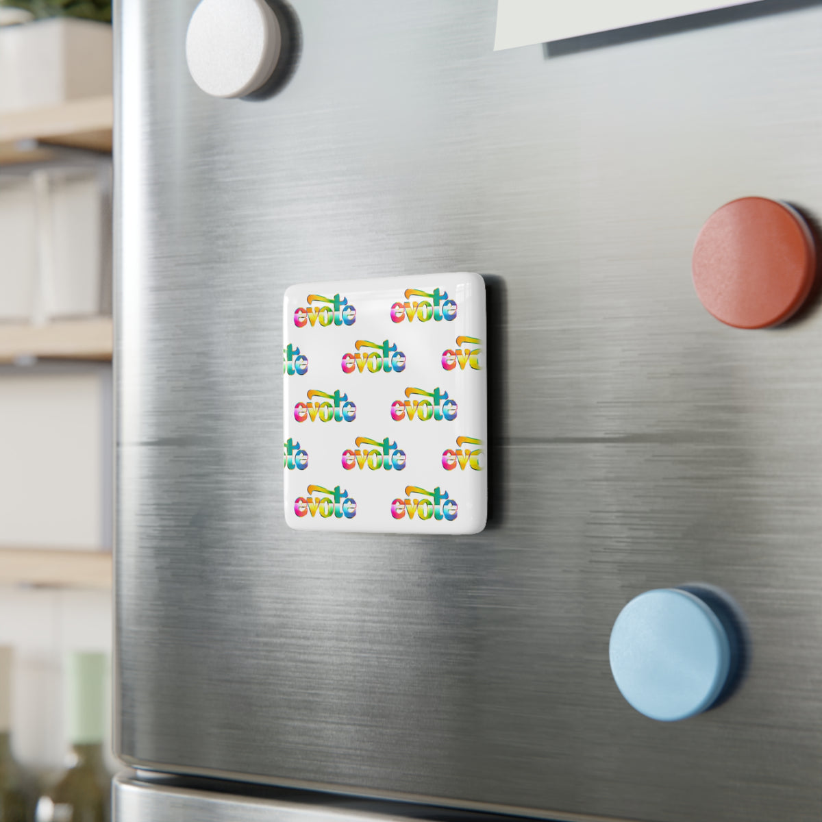 "evote" Porcelain Fridge Magnet