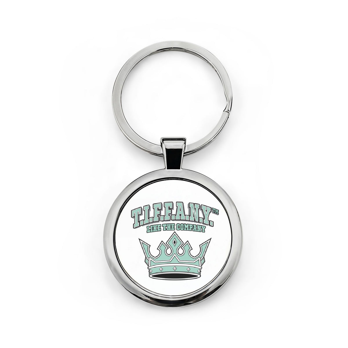 T.I.F.F.A.N.Y.™ “Like the Company”  Round Stainless Steel Keychain