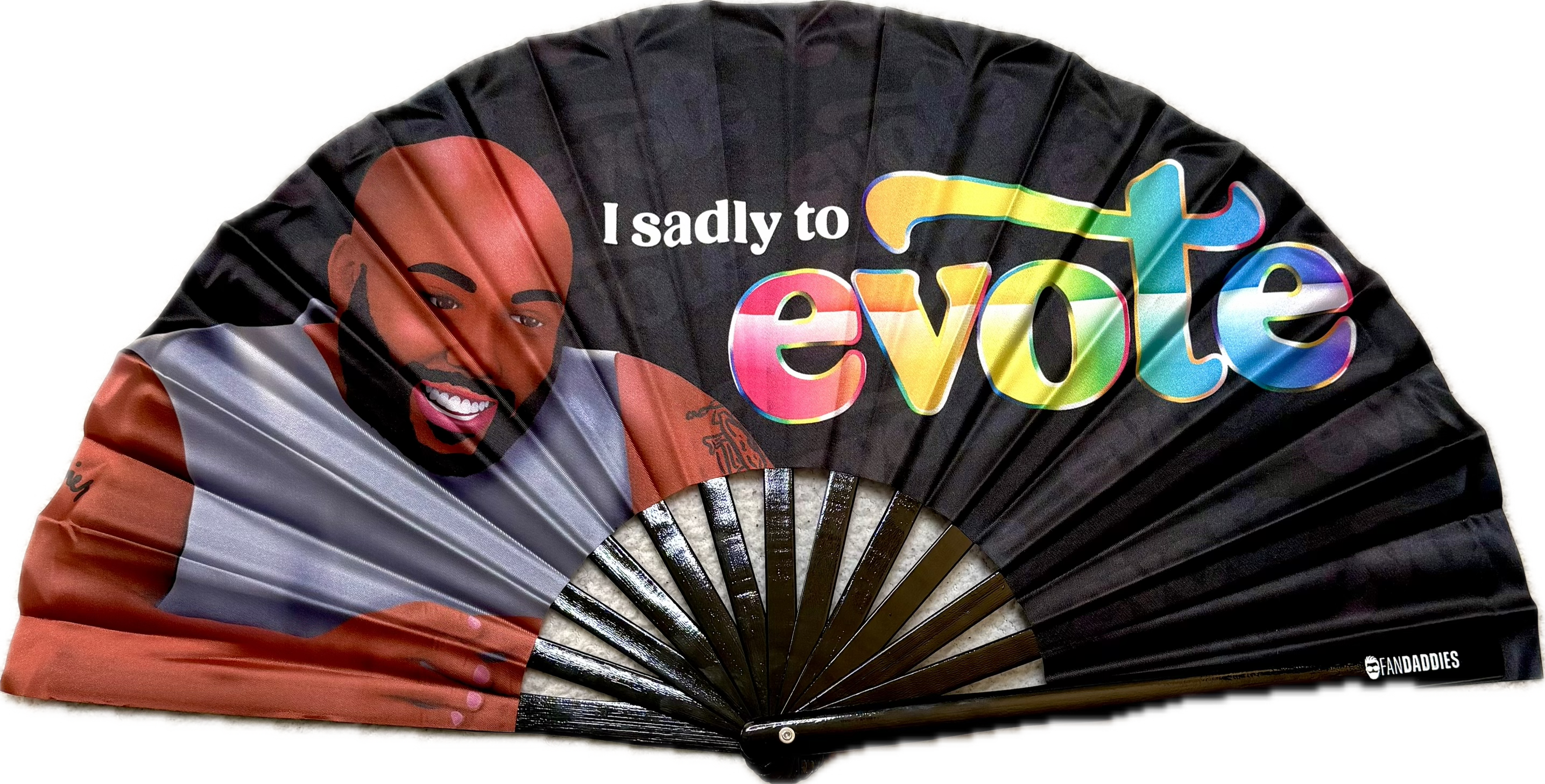 Derek Frazier “I Sadly To Evote” Clack Fan - Limited Edition